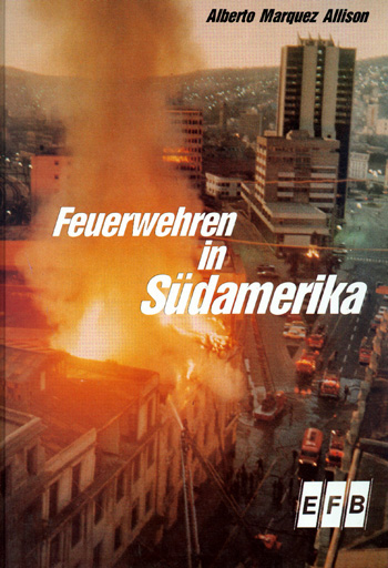 Feuerwehren in Sudamerika